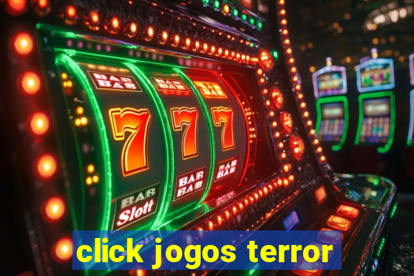 click jogos terror